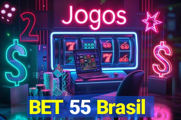 BET 55 Brasil